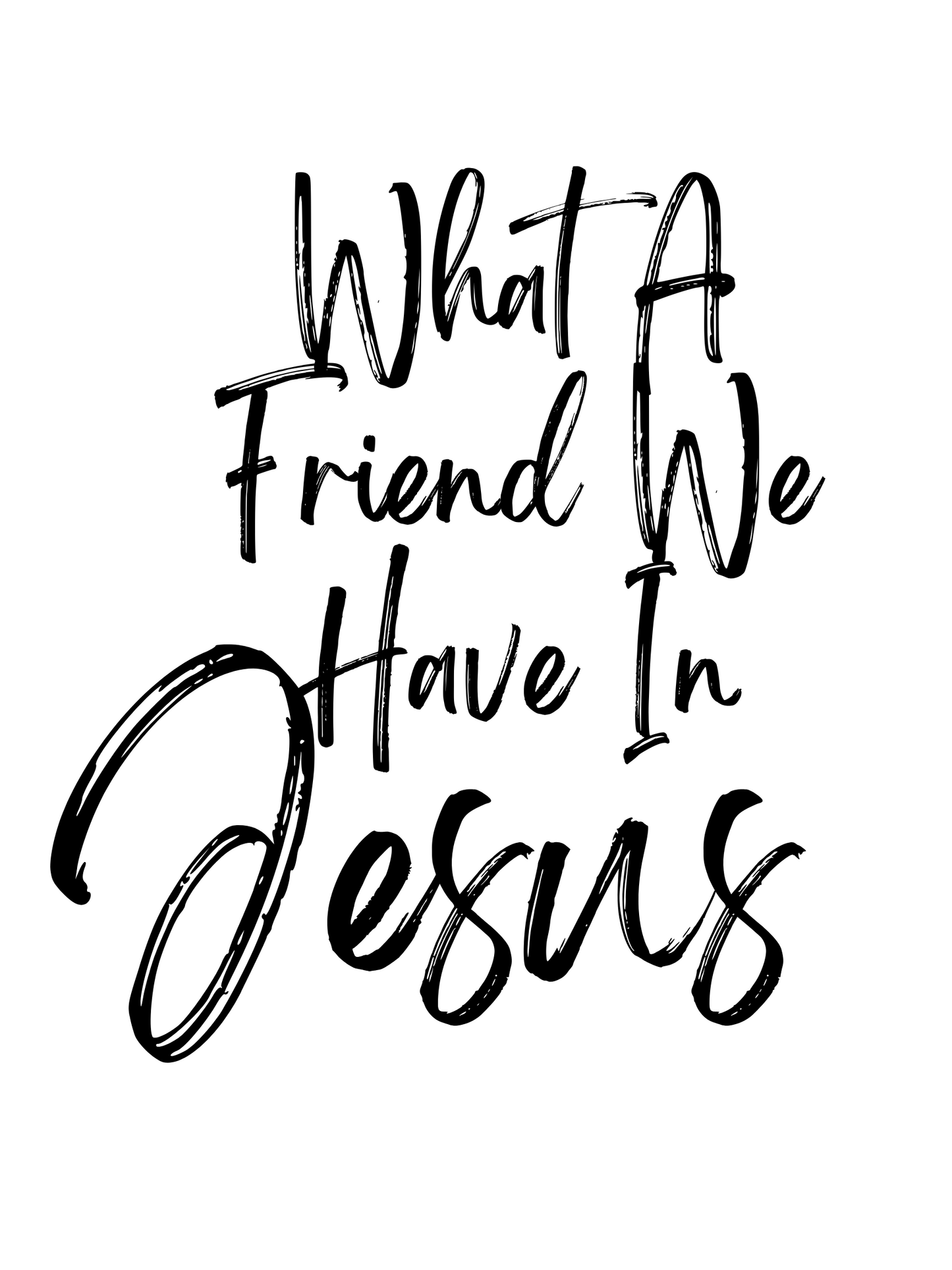 What A Friend We Have In Jesus Poster
