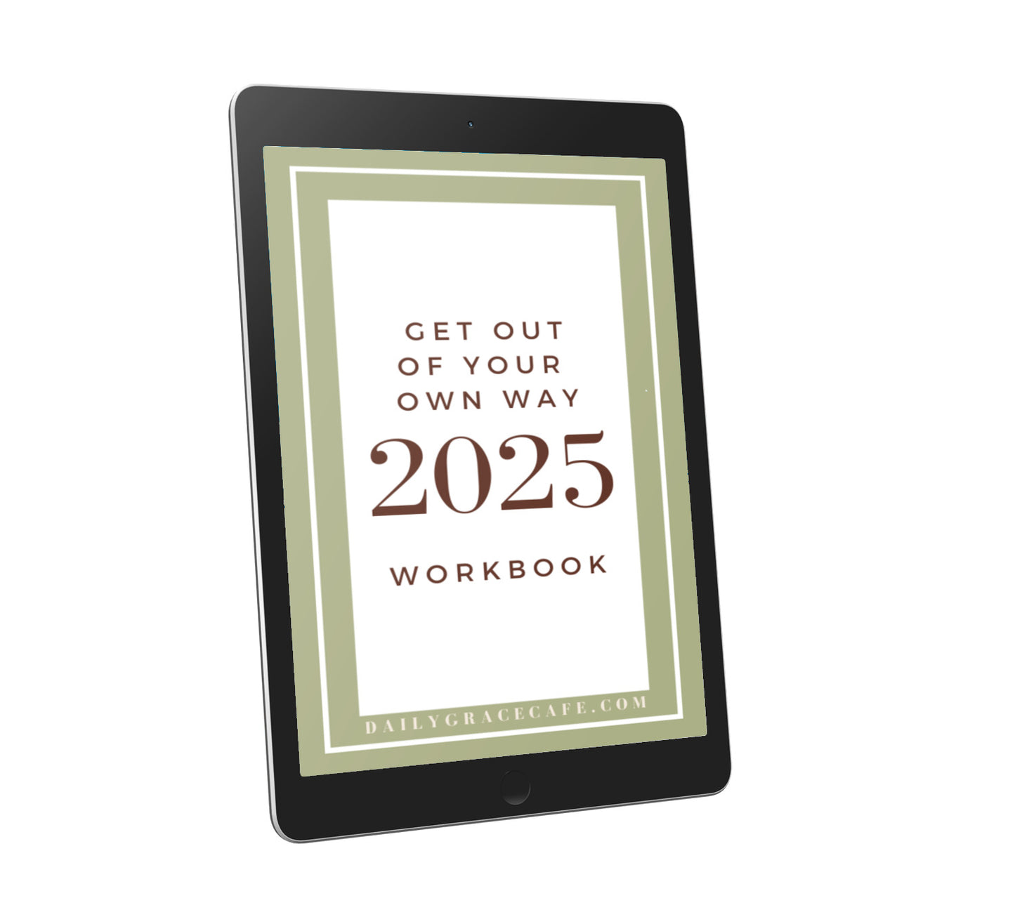 Get Out Of Your Own Way Workbook