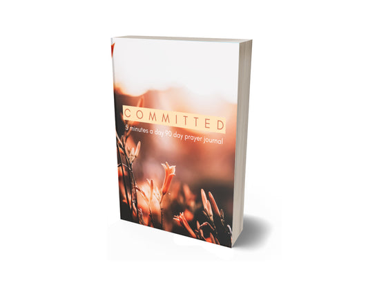 Committed 90 Day Prayer Journal